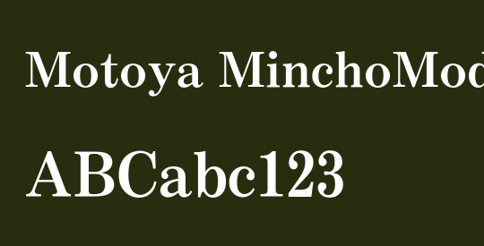 Motoya MinchoModern Std