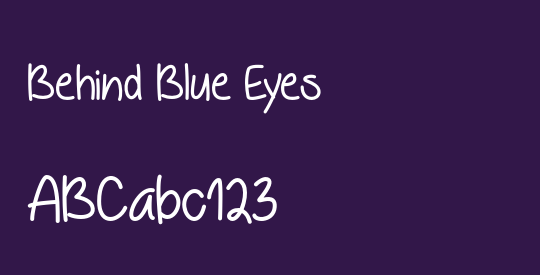 Behind Blue Eyes