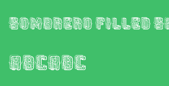 Sombrero Filled Shadow