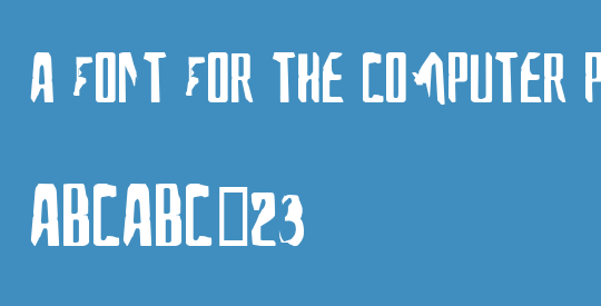A Font For The Computer People