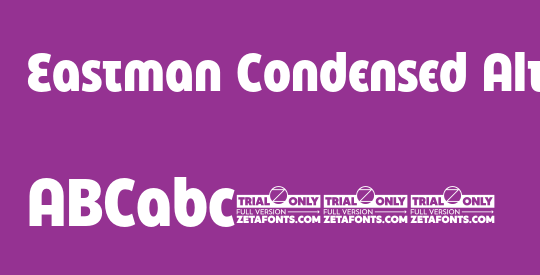 Eastman Condensed Alt Trial