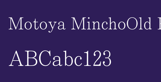 Motoya MinchoOld Pr6N