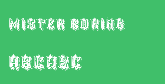 Mister Boring