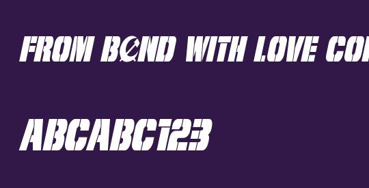 From BOND With Love Condensed Italic