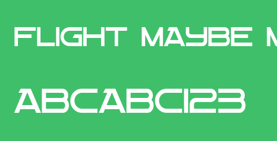 Flight mAybe Maj