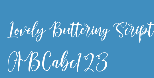 Lovely Buttering Script