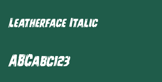 Leatherface Italic