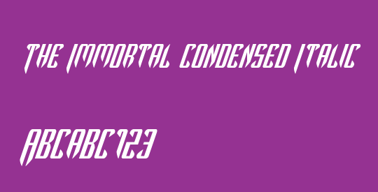 The Immortal Condensed Italic