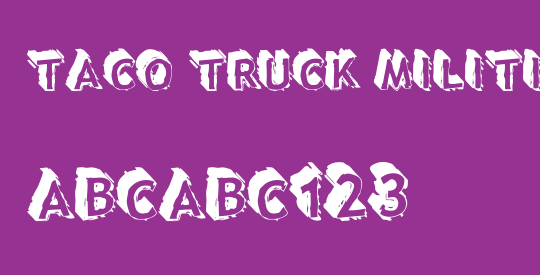 Taco Truck Militia 