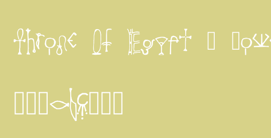 Throne Of Egypt _ Lowercase