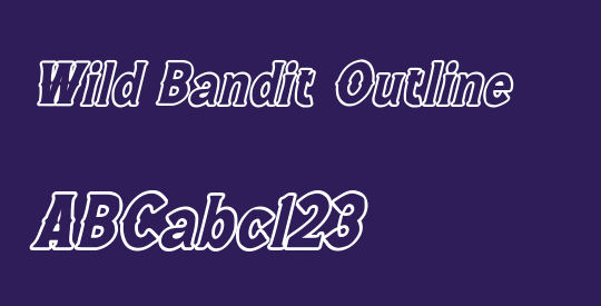 Wild Bandit Outline