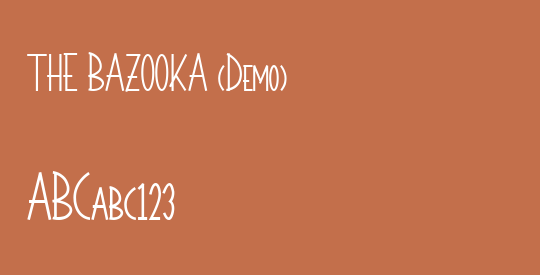 THE BAZOOKA (Demo)