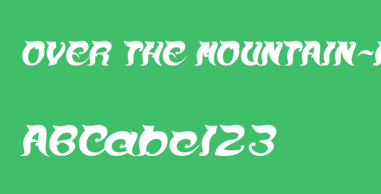 OVER THE MOUNTAIN-Italic