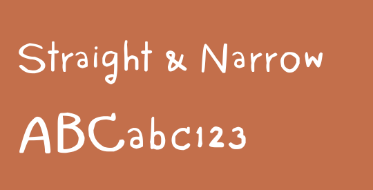 Straight & Narrow