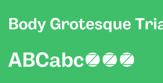 Body Grotesque Trial