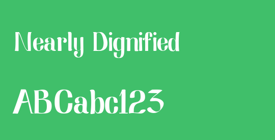 Nearly Dignified