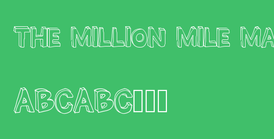 THE MILLION MILE MAN