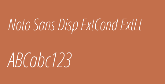 Noto Sans Disp ExtCond ExtLt
