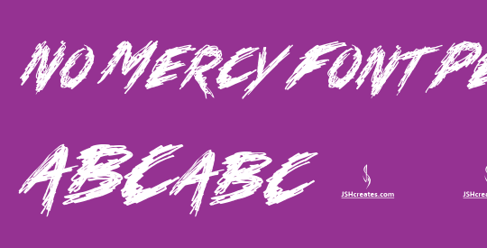 No Mercy Font Personal Use Only