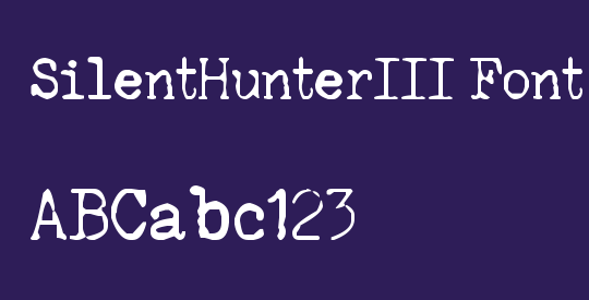 SilentHunterIII Font