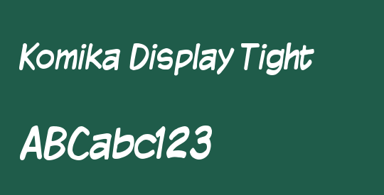 Komika Display Tight