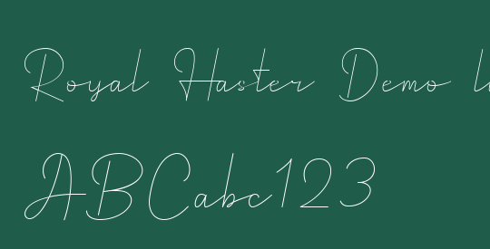 Royal Haster Demo line