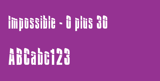 Impossible - 0 plus 30