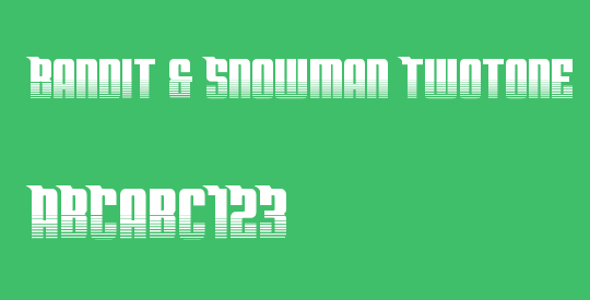 Bandit & Snowman Twotone