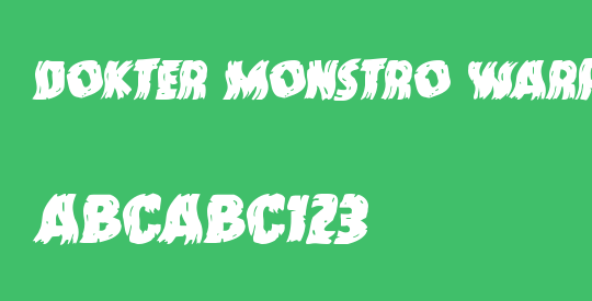 Dokter Monstro Warped Italic