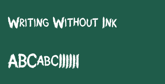 Writing Without Ink