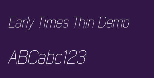 Early Times Thin Demo