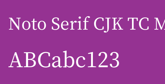 Noto Serif CJK TC Medium
