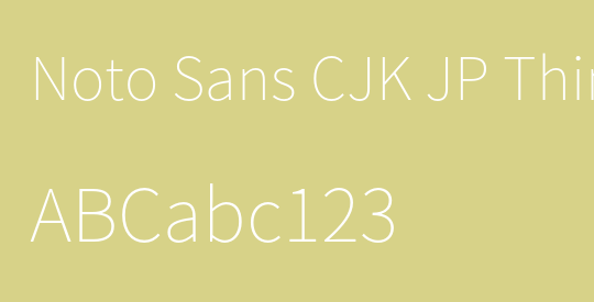 Noto Sans CJK JP Thin
