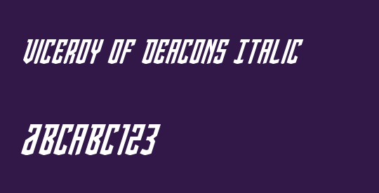 Viceroy of Deacons Italic