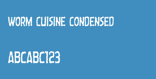 Worm Cuisine Condensed