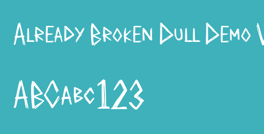 Already Broken Dull Demo Versio