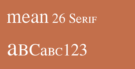 MEAN 26 Serif