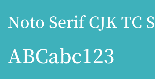 Noto Serif CJK TC SemiBold