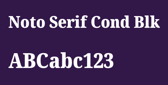 Noto Serif Cond Blk