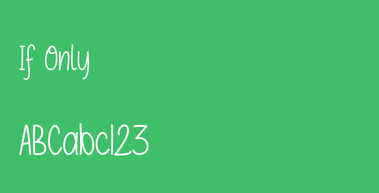 If Only