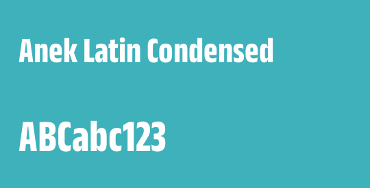 Anek Latin Condensed
