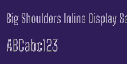 Big Shoulders Inline Display SemiBold