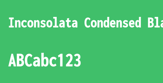 Inconsolata Condensed Black