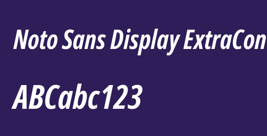 Noto Sans Display ExtraCondensed