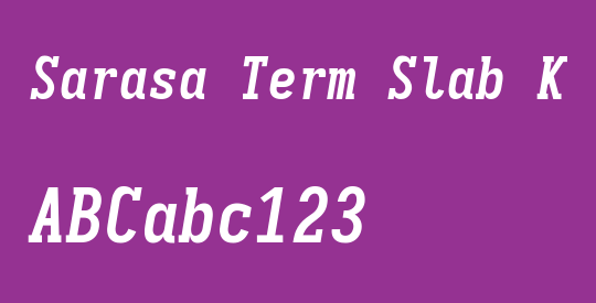 Sarasa Term Slab K