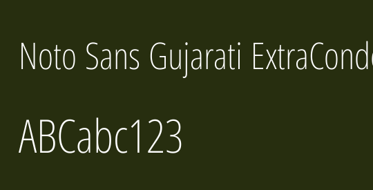Noto Sans Gujarati ExtraCondensed ExtraLight