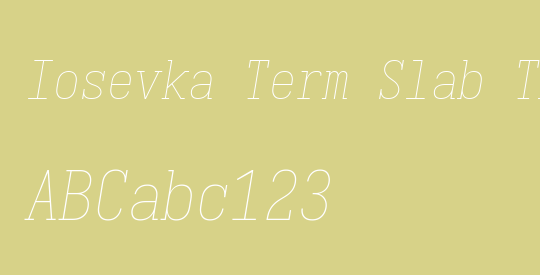 Iosevka Term Slab Thin Oblique