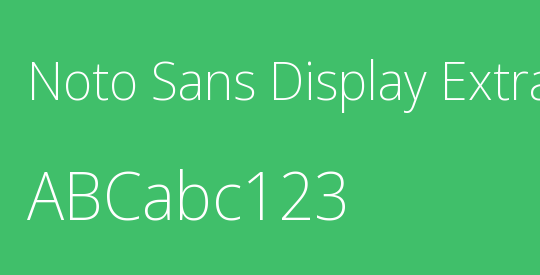 Noto Sans Display ExtraLight