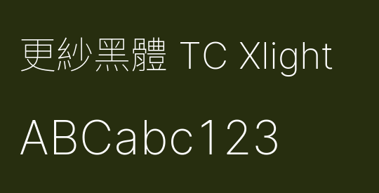 更紗黑體 TC Xlight