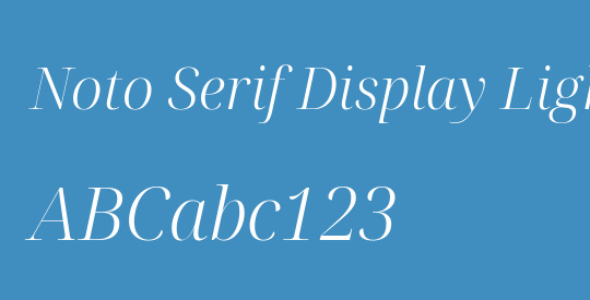 Noto Serif Display Light
